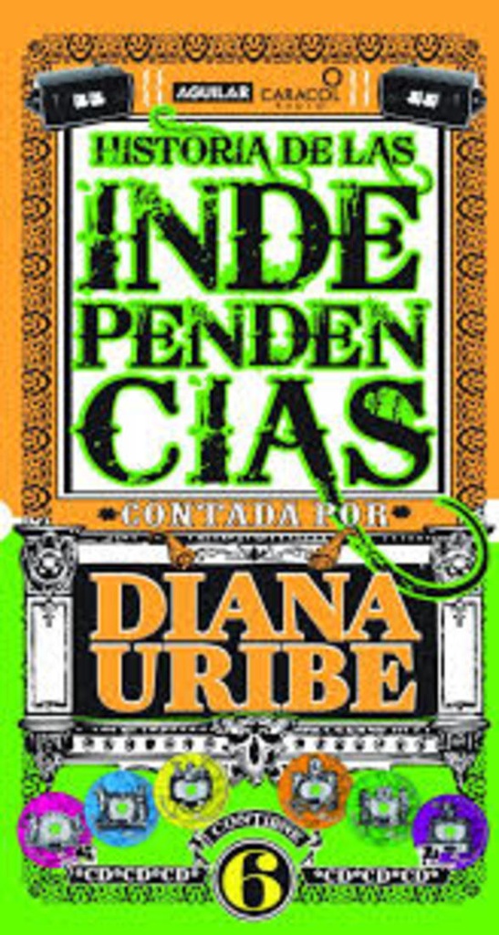 HISTORIA DE LAS INDEPENDENCIAS