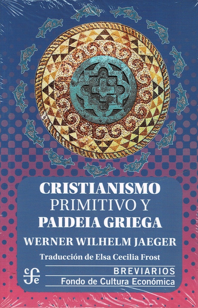 Cristianismo primitivo y paideia griega
