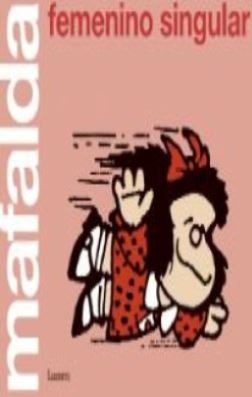MAFALDA. FEMENINO SINGULAR