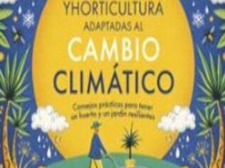 JARDINERIA Y HORTICULTURA ADAPTADAS AL CAMBIO CLIMATICO