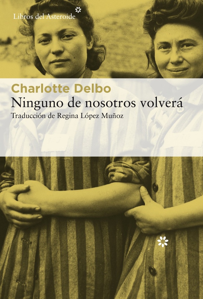 NINGUNO DE NOSOTROS VOLVERA