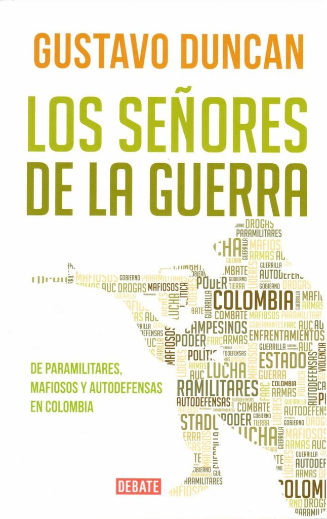SEÑORES DE LA GUERRA , LOS