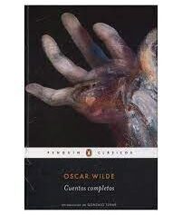 CUENTOS COMPLETOS (OSCAR WILDE)