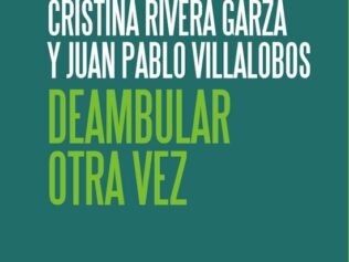 Deambular otra vez