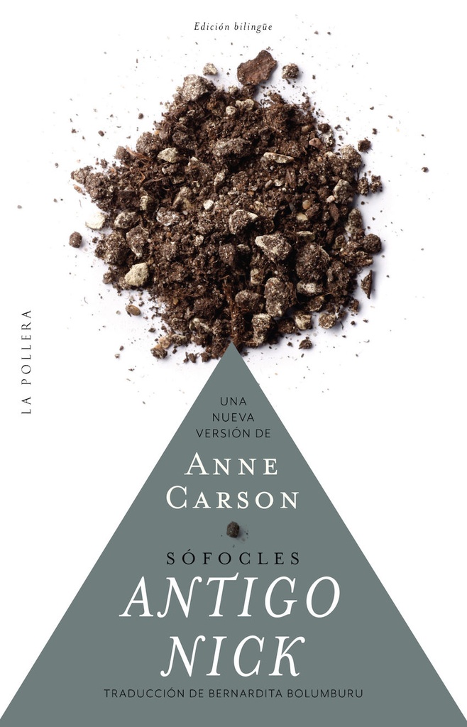 Anti gonick de Sofocles. Una nueva version de Anne Carson