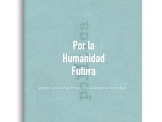 POR LA HUMANIDAD FUTURA