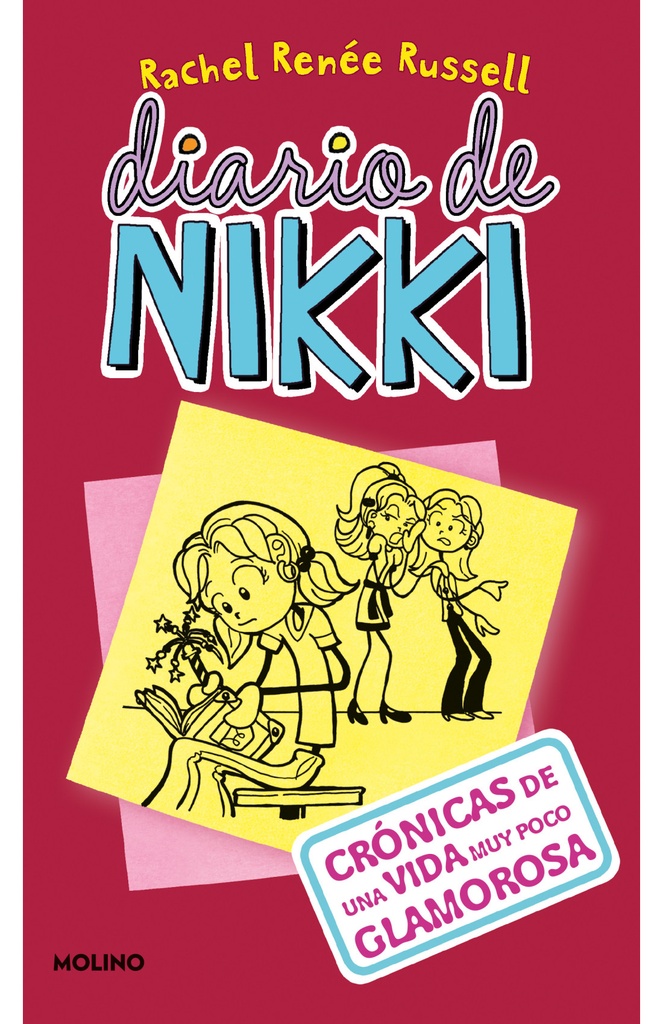 DIARIO DE NIKKI 1: CRONICAS DE UNA VIDA