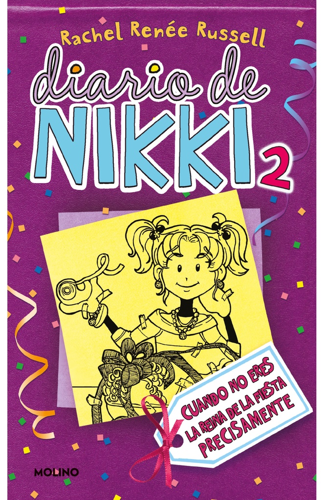 DIARIO DE NIKKI 2: CUANDO NO ERES LA REI