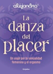 LA DANZA DEL PLACER