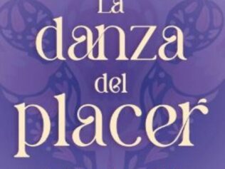 LA DANZA DEL PLACER