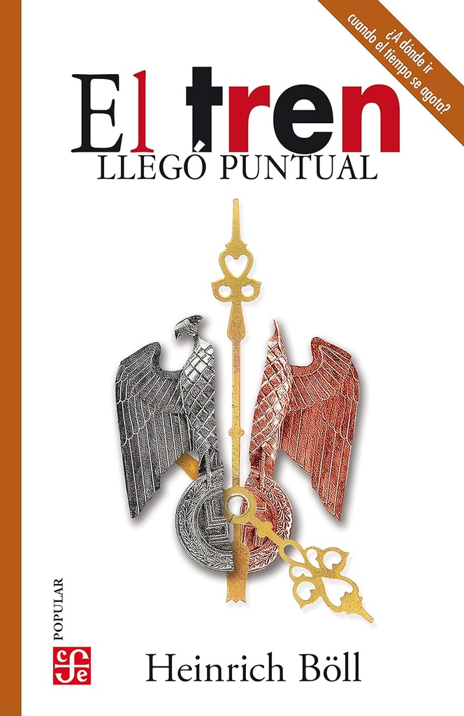 Tren llegó puntual, El