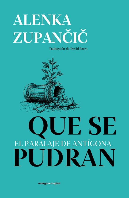 QUE SE PUDRAN EL PARALAJE DE ANTIGONA