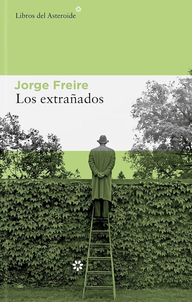 LOS EXTRAÑADOS