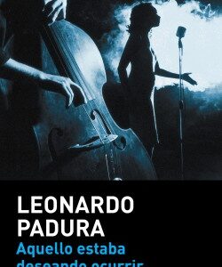 AQUELLO ESTABA DESEANDO OCURRIR