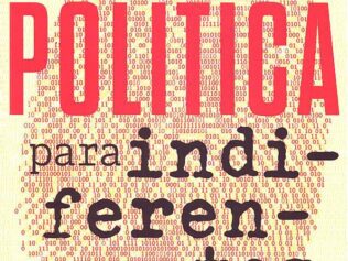 Política para indiferentes