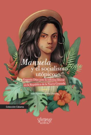 Manuela y el socialismo utopico