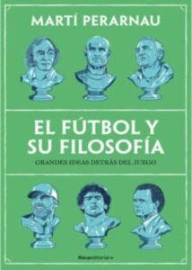 EL FUTBOL Y SU FILOSOFIA