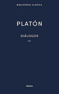 DIALOGOS III Platon td  Gredos