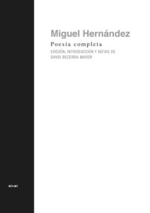 Poesia completa de Miguel Hernandez
