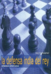 APRENDA APERTURAS: LA DEFENSA INDIA DEL REY