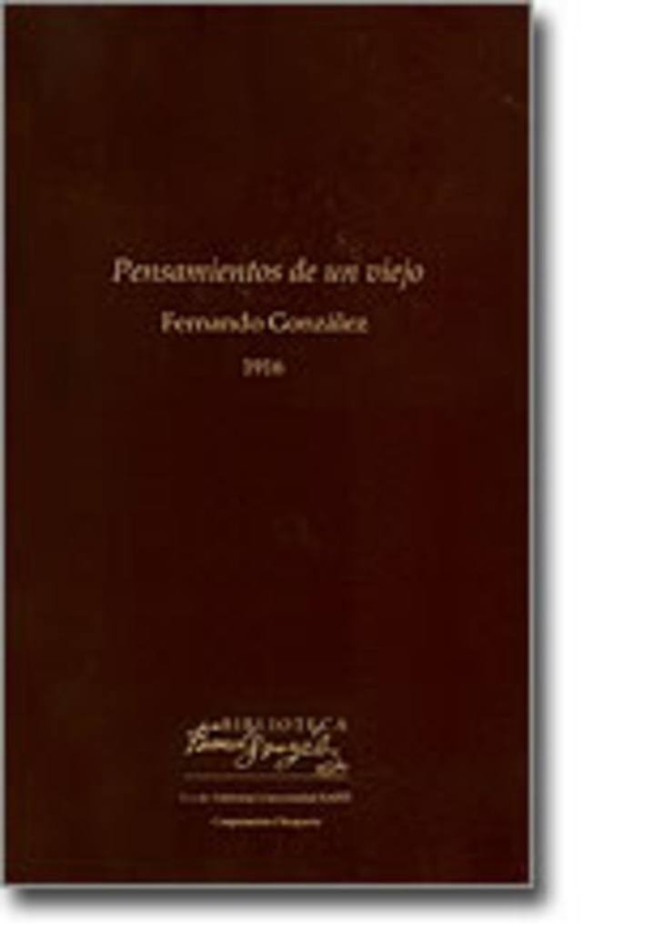 PENSAMIENTOS DE UN VIEJO