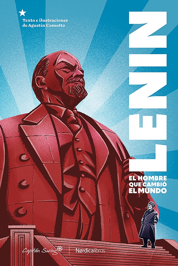 LENIN EL HOMBRE QUE CAMBIO EL MUNDO