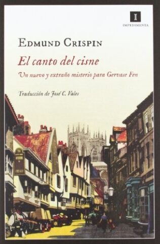 CANTO DEL CISNE UN NUEVO Y EXTRAÍO MISTERIO PARA GERVASE FEN, EL