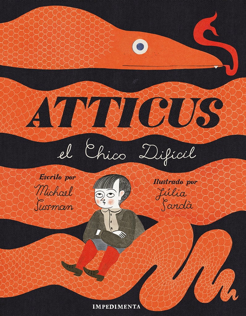 ATTICUS EL CHICO DIFICIL