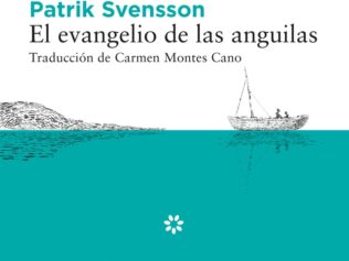 EL EVANGELIO DE LAS ANGUILAS