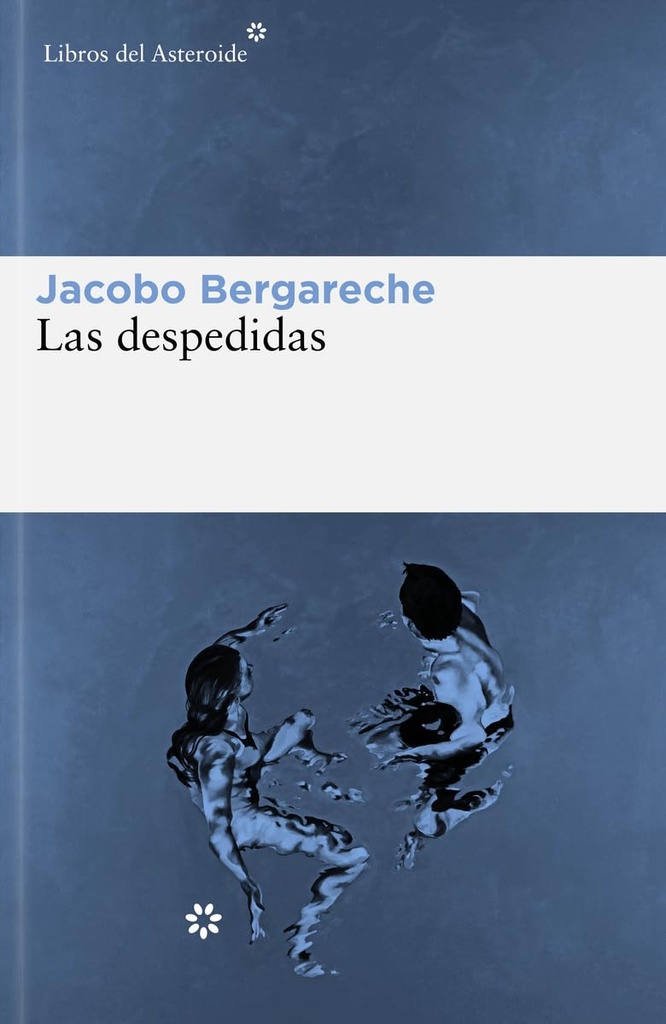 LAS DESPEDIDAS,
