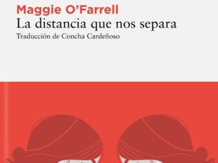 LA DISTANCIA QUE NOS SEPARA