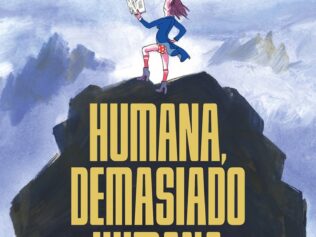 HUMANA DEMASIADO HUMANA (COMIC)