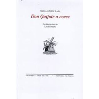 DON QUIJOTE A VOCES