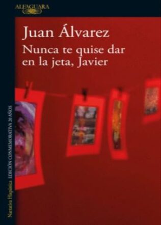 Nunca te quise dar en la jeta, Javier