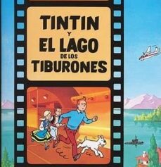 TINTIN Y EL LAGO DE LOS TIBURONES (C)