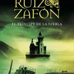 EL PRINCIPE DE LA NIEBLA