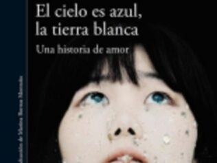 CIELO ES AZUL, LA TIERRA BLANCA, EL