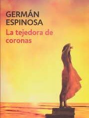 TEJEDORA DE CORONAS, LA