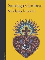 SERA LARGA LA NOCHE
