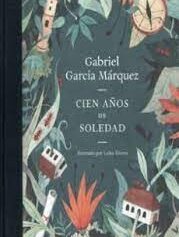 CIEN AÑOS DE SOLEDAD (EDICION ILUSTRADA)