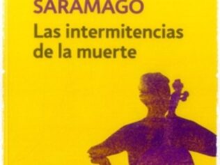 INTERMITENCIAS DE LA MUERTE, LAS