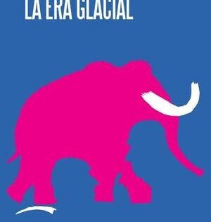 La era glacial