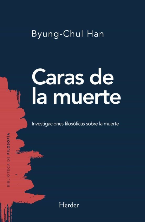 CARAS DE LA MUERTE INVESTIGACIONES FILOSOFICAS SOBRE LA MUERTE