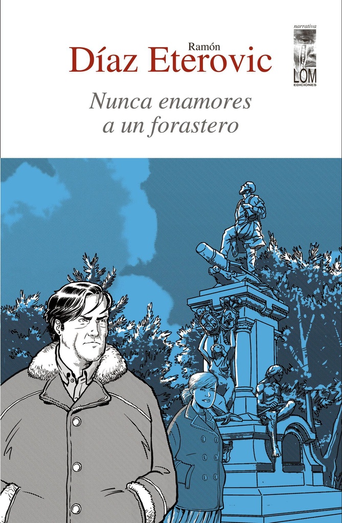 NUNCA ENAMORES A UN FORASTERO