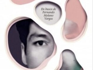 Todas las cosas y ninguna. En busca de Fernando Mo