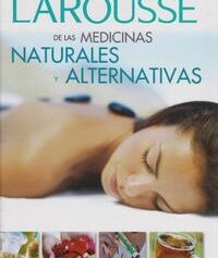 MEDICINAS NATURALES Y ALTERNATIVAS