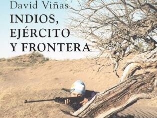 Indios, ejército y frontera