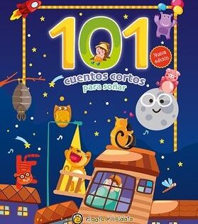 101 CUENTOS – CORTOS PARA SOÑAR