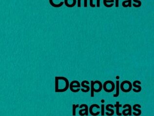 DESPOJOS RACISTAS