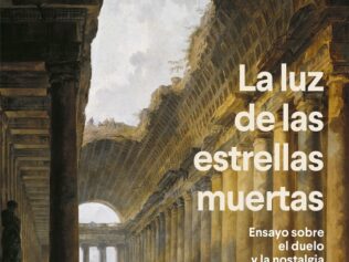 LA LUZ DE LAS ESTRELLAS MUERTAS
